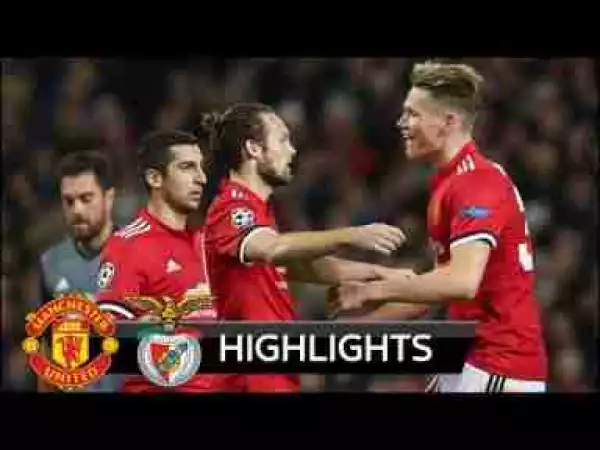Video: Manchester United 2 – 0 Benfica [Champions League] Highlights 2017/18